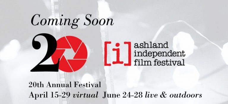 Ashland Film Festival: 20th Year in Independent Film