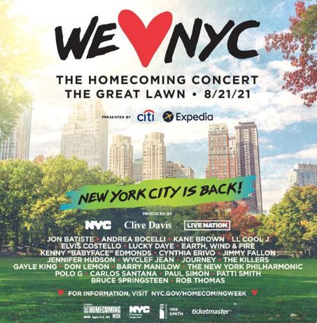 We Heart NYC, The homecoming Concert m The Great Lawn, 8/21/2021 New York City is Back!