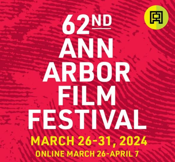 The Ann Arbor Film Festival Returns for its 62nd Year