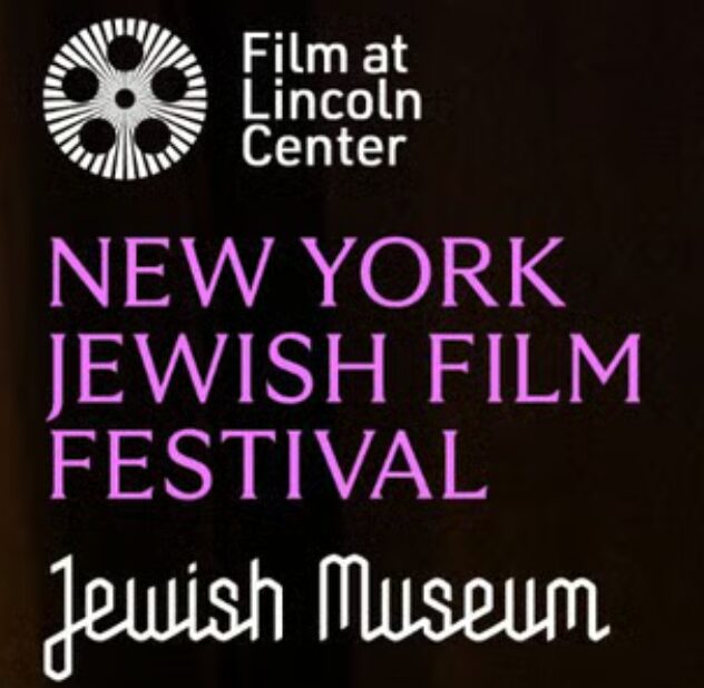Film at Lincoln Center, New York Jewish Film Festival, Jewish Museum