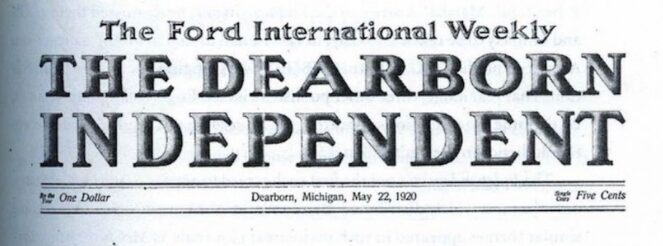 Ford international Weekly, The Dearborn Independent